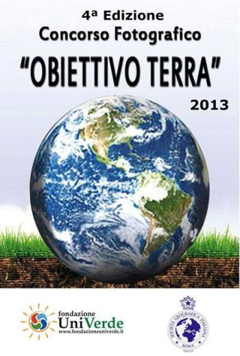 Concorso fotografico "Obiettivo Terra" 2013